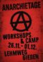 772. Anarchietage Gießen, Workshops & Camp, Protest gegen AfD vom 26.11. - 01.12 in Gießen
